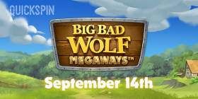 Quickspin’s Hot Sequel Big Bad Wolf Megaways to Come Out in September